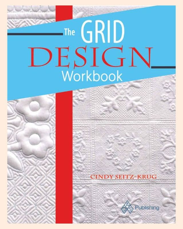 The Grid Design Workbook by Cindy Seitz-Krug